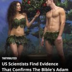 Researchers Uncover Evidence Supporting the Existence of Adam and Eve