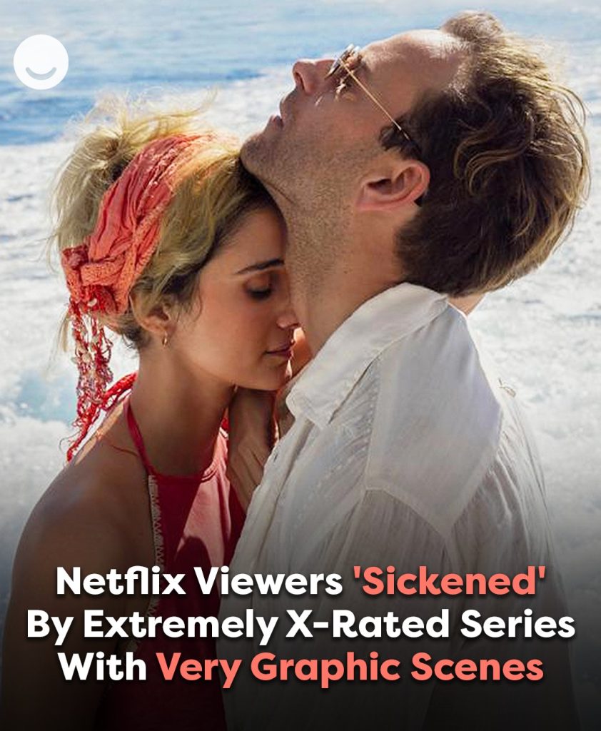 Netflix Viewers ‘Sickened’ By Extremely Rude Series With Very Graphic Scenes..!$